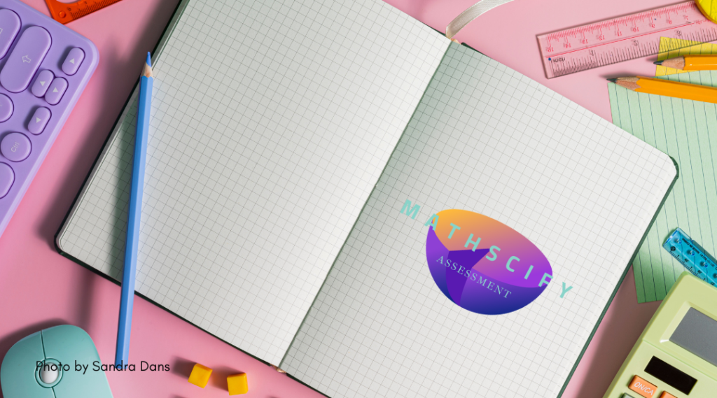Mathscify – Innovative Formative Assessment in Mathematics & Science Education